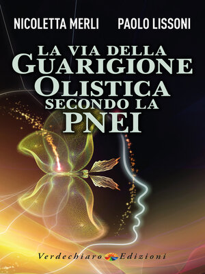 cover image of La Via della Guarigione Olistica secondo la PNEI